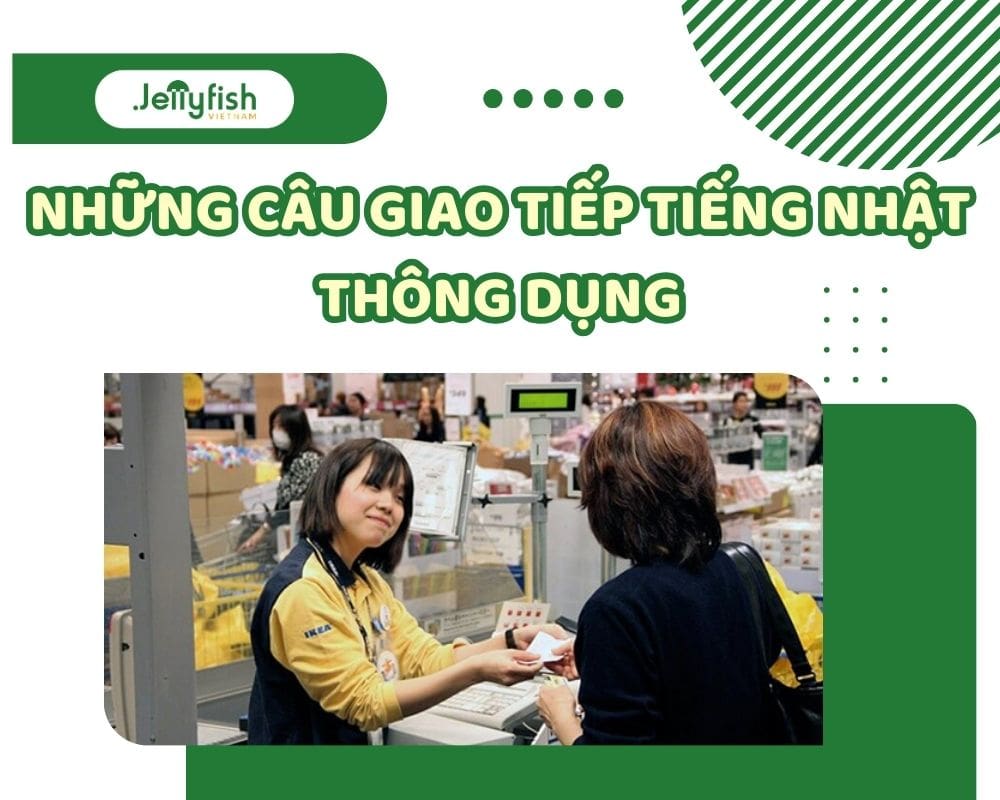 Những mẫu câu giao tiếp tiếng Nhật thông dụng