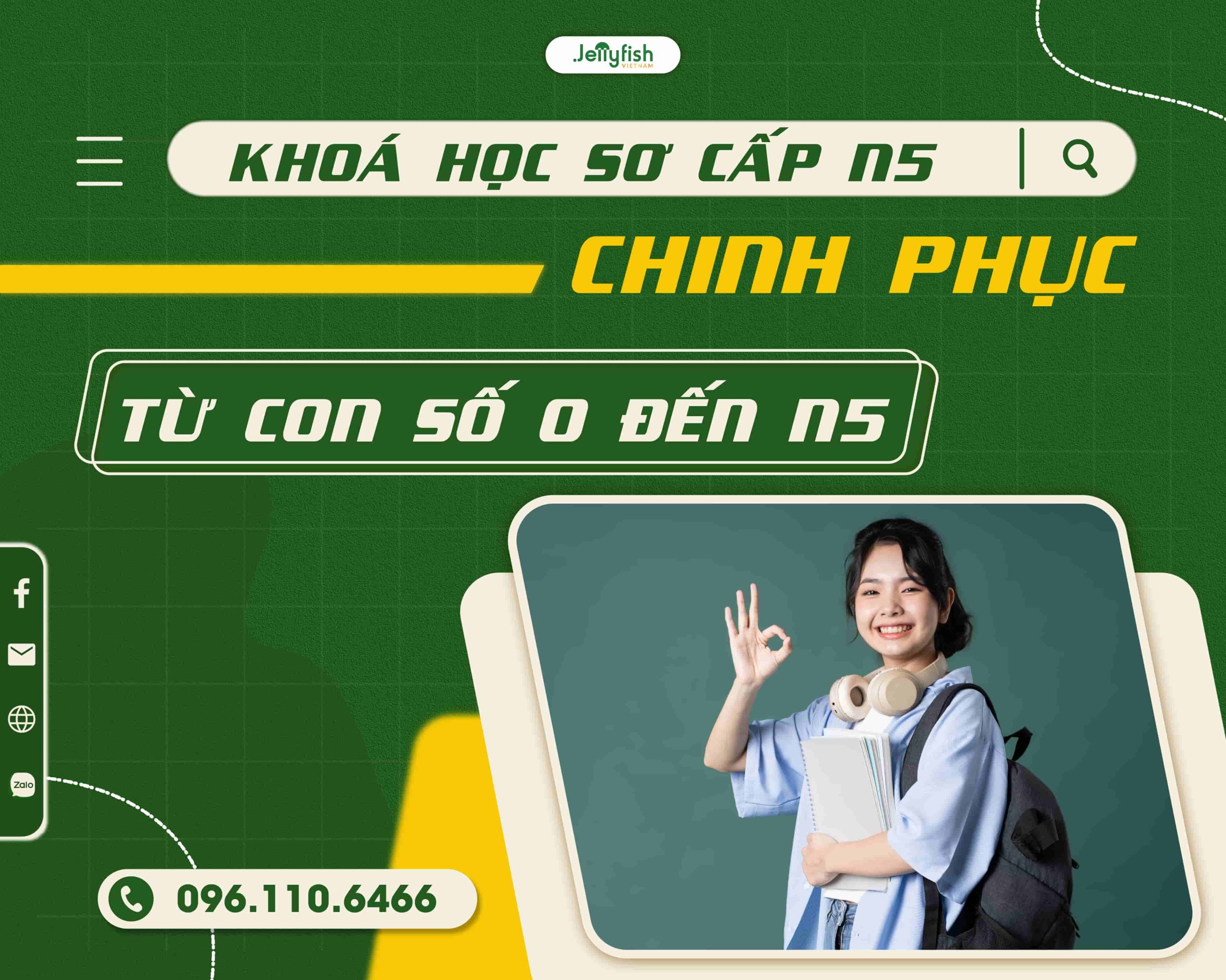 Khoá học sơ cấp N5 chinh phục từ con số 0 đến JLPT N5 Khoá học sơ cấp N5 chinh phục từ con số 0 đến JLPT N5