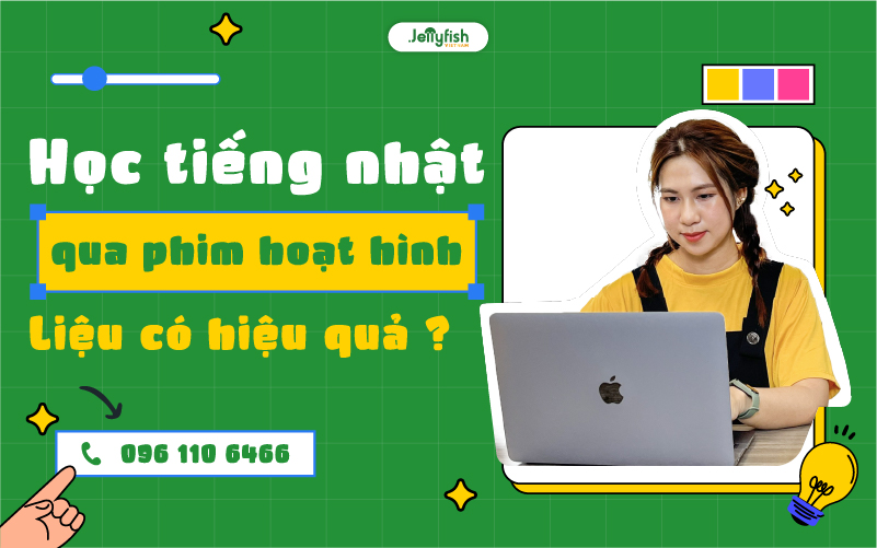 Học tiếng Nhật qua phim hoạt hình - liệu có hiệu quả?