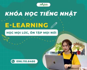 Khoá học tiếng Nhật online Jellyfish