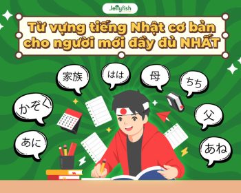 Từ vựng tiếng Nhật cho người mới bắt đầu