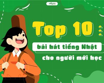 10 bài hát tiếng Nhật cho người mới học