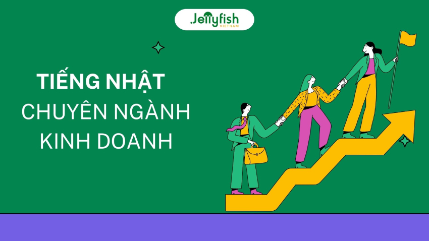 Từ vựng tiếng Nhật chuyên ngành kinh doanh